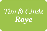 Tim & Cinde Roye