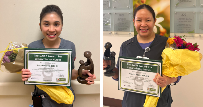 Everything is coming up DAISY for two staffers on 1W/2W at VacaValley Hospital, as Rozy Nolasco (left) and Gladys Basco (right) learn they are two of the most recent awardees.